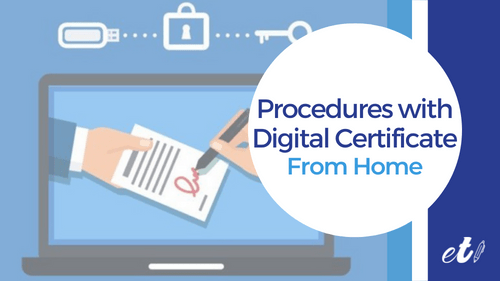 procedures with the digital certificate from home