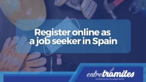 Register as a job seeker in Spain