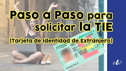 ¿cómo Solicitar La Tie Tarjeta De Identidad De Extranjero Paso A Paso