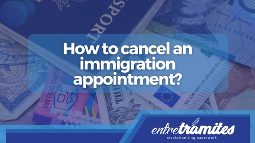 How to Cancel an Immigration Appointment
