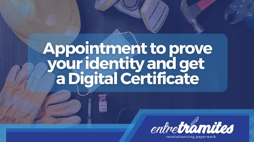 Appointment to prove your identity for the FNMT Digital Certificate