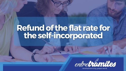 Refund of the flat rate for self-incorporated workers