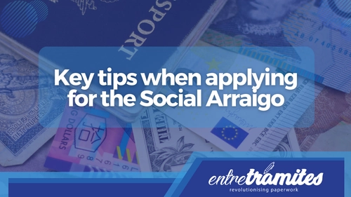 Tips to apply for Social Arraigo