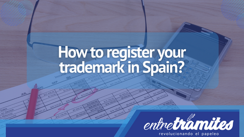 Learn how you can register a trademark in Spain