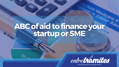 ABC of aid to finance your startup or SME