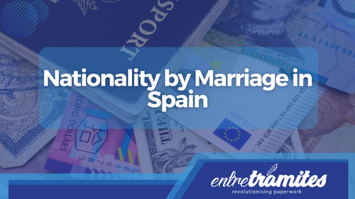 Nationality by Marriage in Spain
