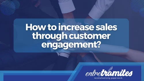 How to increase sales through customer engagement
