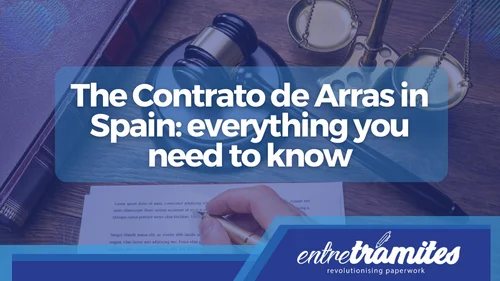 The Contrato de Arras in Spain everything you need to know