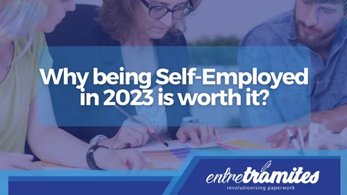 Why being Self-Employed in 2023 is worth it