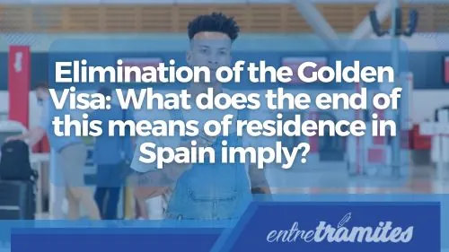Elimination of the Golden Visa