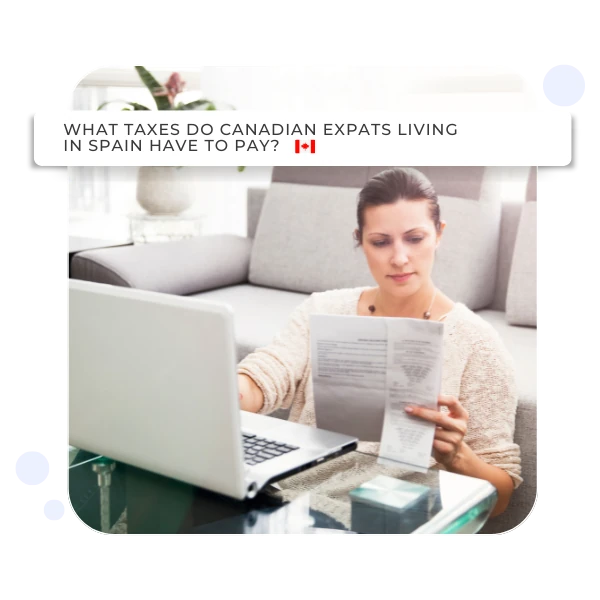 Taxes for a Canadian living in Spain