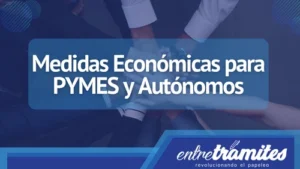 Medidas Económicas para PYMES y Autónomos