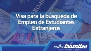 Visa para la búsqueda de Empleo de Estudiantes Extranjeros