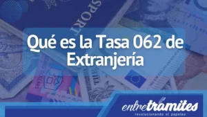 qué es la tasa 062 modelo 790 de extranjeria