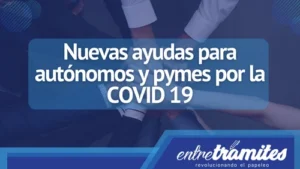 Conoce aquí cuáles son las nuevas ayudas para Autónomos y PYMES