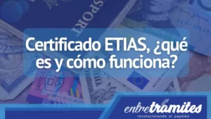 certificado ETIAS, qué es y como funciona