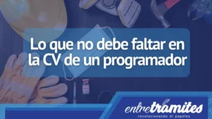 En este blog te contamos algunos consejos para hacer de tu CV como programador más atractiva.