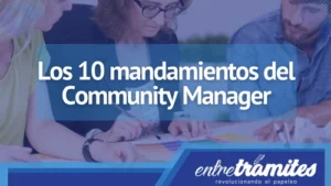 Un artículo que describe lo que debe hacer un Community Manager