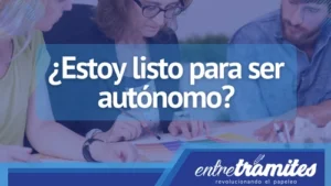 n este artículo explicamos puntos para saber si se está listo para ser autónomo