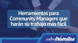 Un artículo sobre herramientas digitales para Community Managers