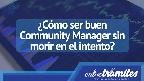 En este blog se habla sobre cómo ser buen Community Manager