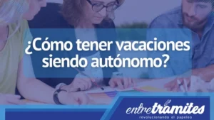 Entérate en este blog cómo tener vacaciones siendo autónomo