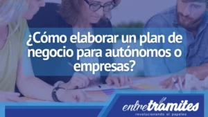 Conoce aquí cómo hacer un plan de negocio y descarga nuestra guía