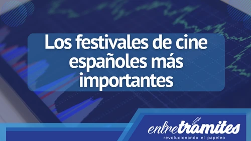 Conoce aquí los festivales de cine españoles más relevantes del mundo