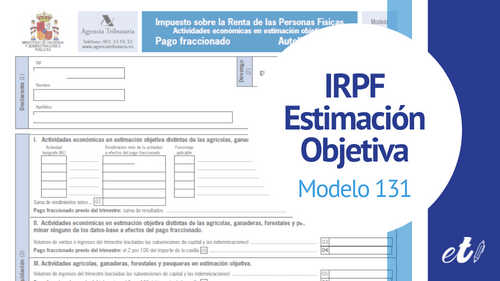 modelo 131 IRPF estimación objetiva