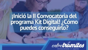 Conoce aquí como postularte a la II Convocatoria de Kit Digital.