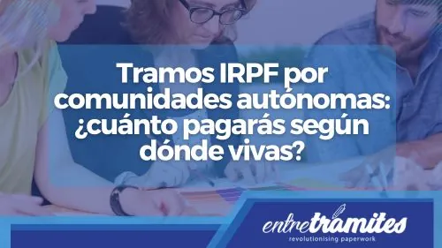 Tramos IRPF por comunidades autónomas
