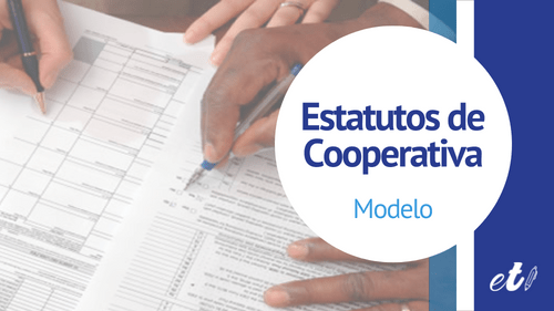 Modelo de estatutos de Cooperativa | Entre Trámites