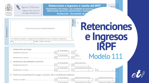 Modelo 111 Retenciones e Ingresos IRPF | Entre Trámites