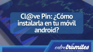 En este blog, te explicaremos el significado y utilidad de la app Cl@ve PIN, una de las más relevantes y utilizadas en España para identificarse al momentos de realizar trámites administrativos. 