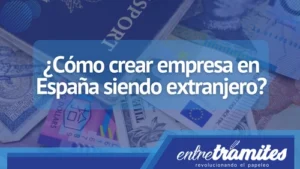 En este apartado conocerás los pasos concretos que debes seguir para crear tu empresa con éxito en España siendo extranjero. Además, te presentamos los beneficios que obtienes al invertir en el mercado español.