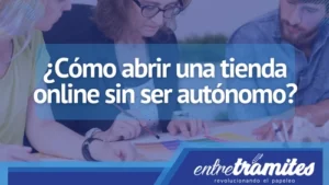 En este blog te explicaremos todo lo que tienes que saber si quieres vender productos online y facturar sin necesidad de ser autónomo.