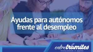 Ayudas para autónomos frente al desempleo