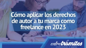 Aquí sabrás tipos que te servirán al momento de aplicar los derechos de autor a tu marca como freelance.