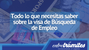 Aquí sabrás todo lo relacionado con la visa de búsqueda de empleo, incluyendo la legalidad y aplicativo.