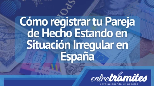 Aquí sabrás cómo realizar el registro de pareja de hecho en España estando en situación irregular.