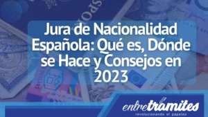 Aquí se explica qué es la Jura de Nacionalidad Española, dónde se realiza y algunos consejos útiles para el año 2023.