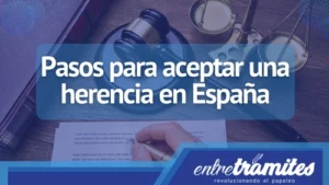 En este apartado sabrás cómo aceptar una herencia en España