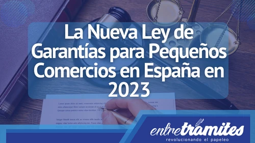 En este artículo, exploraremos los aspectos clave de esta nueva ley de garantías para pequeños comercios en España.