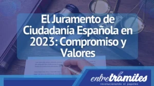 El juramento de ciudadanía sigue siendo un paso importante para aquellos que desean convertirse en ciudadanos españoles.