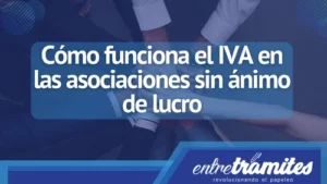 ¿Cómo funciona el IVA en una organización sin ánimo de lucro cuyo objetivo es prestar ayuda? Esto es exactamente lo que veremos aquí, resolviendo todas las dudas habituales en este campo.