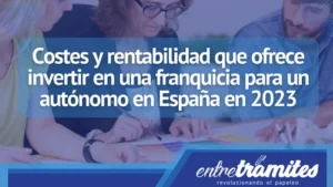 En este artículo, exploraremos los factores clave a considerar en relación con los costes y la rentabilidad al invertir en una franquicia en España en 2023.