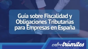 En este artículo, exploraremos los principales impuestos y deberes enfocados a las fiscalidad que afectan a las empresas en España.