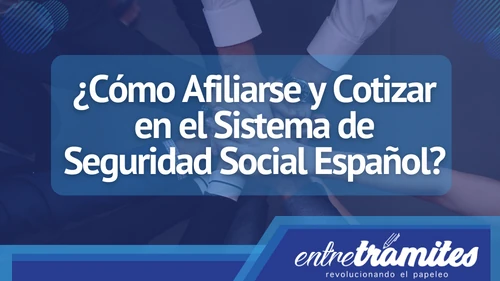En este artículo, exploraremos los pasos para afiliarse y cotizar en el Sistema de Seguridad Social Español.