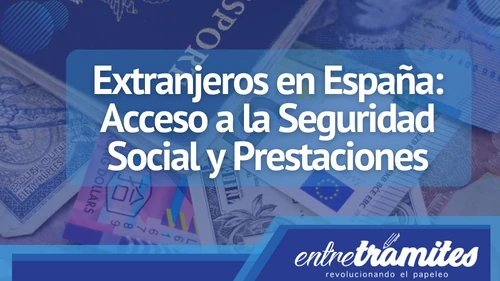 En este artículo, exploraremos cómo funciona el acceso de los extranjeros a la Seguridad Social y las prestaciones en España.