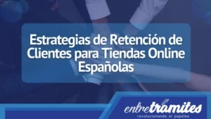 Aquí conocerás algunas estrategias que te ayudarán a la retención de clientes en tu tienda online.